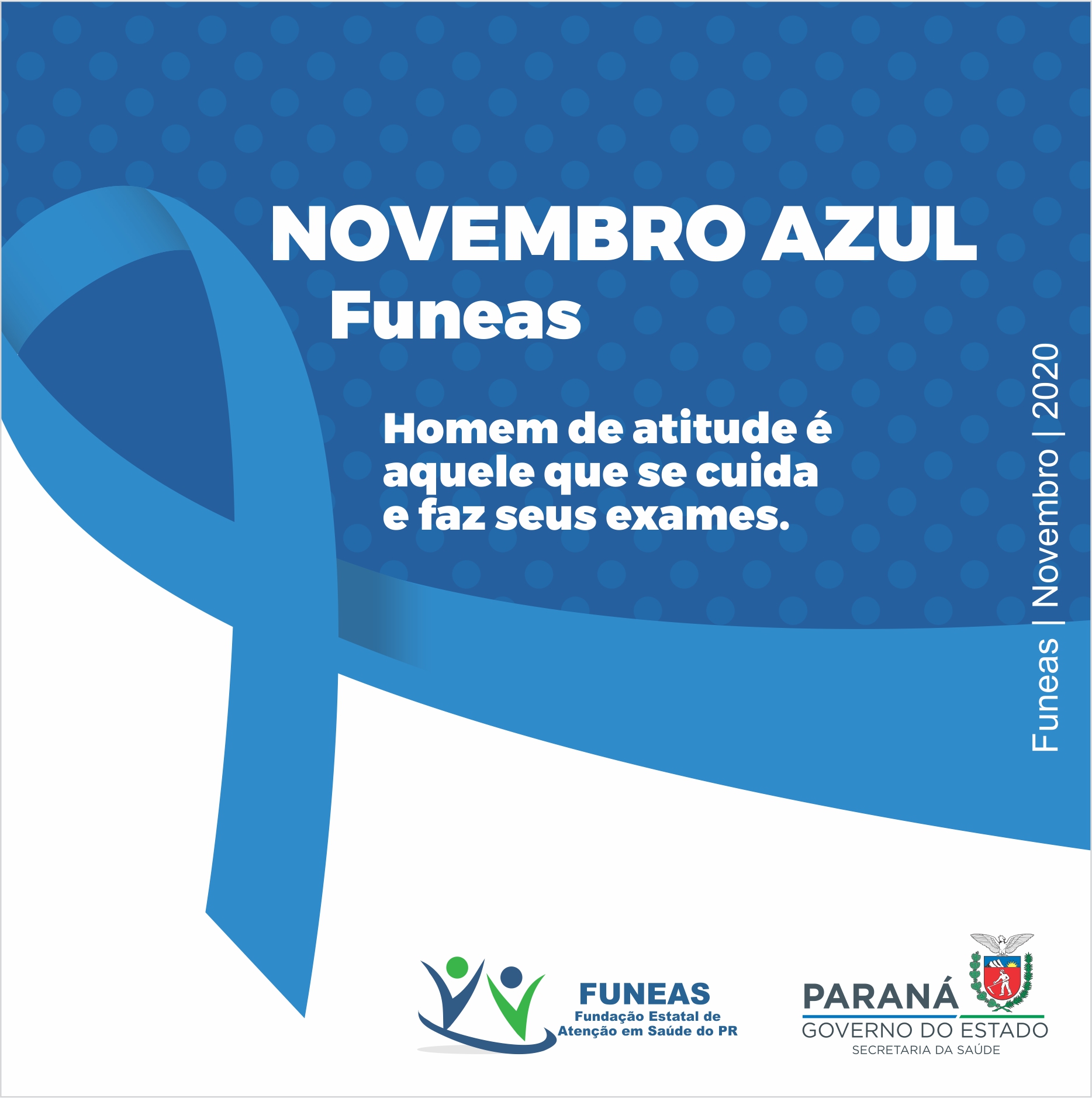 Imagens do Novembro Azul Funeas