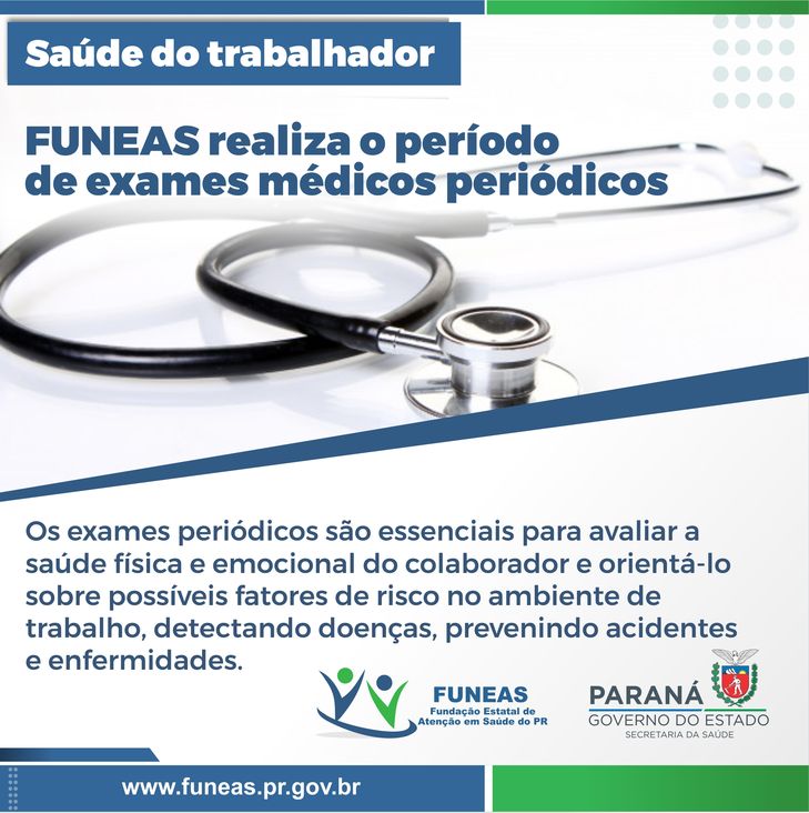 Funeas realiza exames médicos periódicos