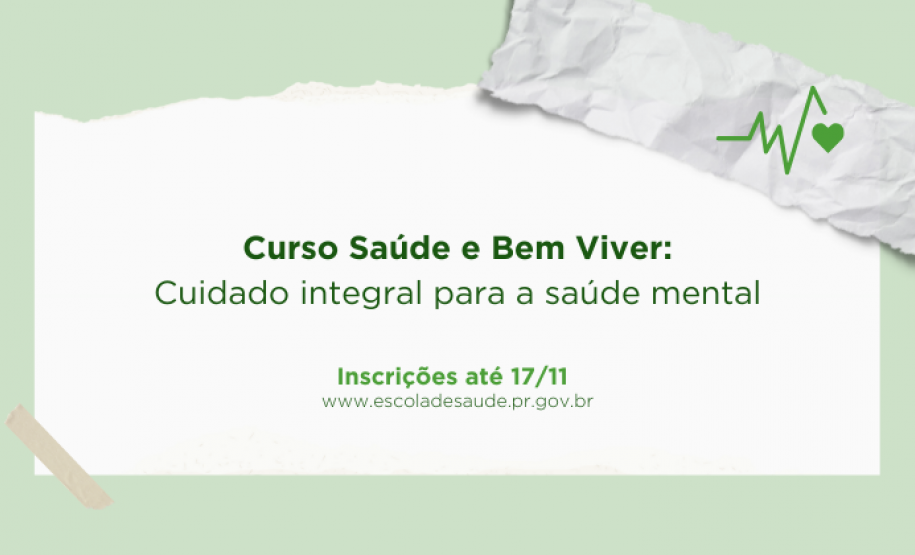 “Saúde e Bem Viver: Cuidado Integral para a Saúde Mental”